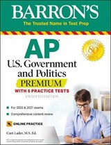 AP Us Government and Politics Premium: With 5 Practice Tests - LADER,  Curt - 9781506258690