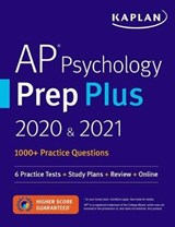 AP Psychology Prep Plus 2020 & 2021: 6 Practice Tests + Study Plans + Review + Online - Kaplan Test Prep - 9781506259772
