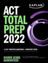ACT Total Prep 2022 - Kaplan Test Prep - 9781506277301