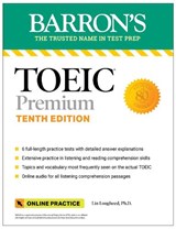 TOEIC Premium: 6 Practice Tests + Online Audio, Tenth Edition - Lin Lougheed - 9781506288123