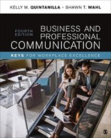Business and Professional Communication - QUINTANILLA,  Kelly M. ; Wahl, Shawn T. - 9781506369594