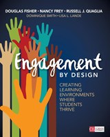 Engagement by Design - Douglas Fisher ; Nancy Frey ; Russell J. Quaglia ; Dominique Smith - 9781506375731
