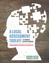 A Local Assessment Toolkit to Promote Deeper Learning