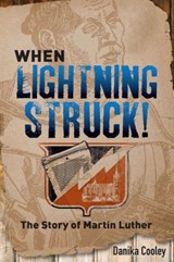 When Lightning Struck! - Danika Cooley - 9781506405834