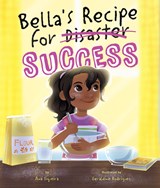 Bella's Recipe for Success - Ana Siqueira - 9781506468105