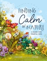 Finding Calm in Nature - GRANT,  Jennifer - 9781506485133