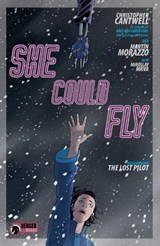 She Could Fly Volume 2: The Lost Pilot - Christopher Cantwell - 9781506712765