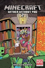 Minecraft: Wither Without You Volume 2 (Graphic Novel) - Kristen Gudsnuk - 9781506718897