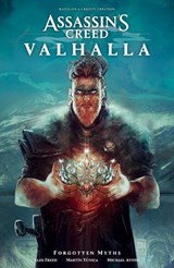 Assassin's Creed Valhalla: Forgotten Myths - Alexander M. Freed ; Martin Tunica ; Michael Atiyeh - 9781506729756