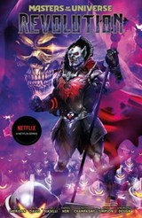 Masters of the Universe: Revolution - Tim Sheridan ; Rob David ; Teddy Biaselli - 9781506741369