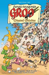 Groo: Minstrel Melodies - Sergio Aragones ; Mark Evanier - 9781506746845
