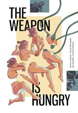 The Weapon is Hungry - Bartosz Sztybor - 9781506747408