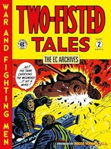 The EC Archives: Two-Fisted Tales Volume 2 - Harvey Kurtzman - 9781506751702