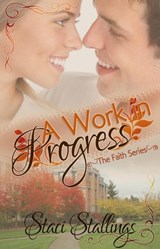 A Work in Progress - Staci Stallings - 9781507000748