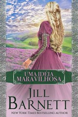 Wonderful – Uma Ideia Maravilhosa - Jill Barnett - 9781507197561