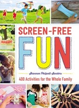 Screen-Free Fun - Shannon Philpott-Sanders - 9781507206003