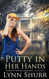 Putty in Her Hands - Lynn Shurr - 9781509219193