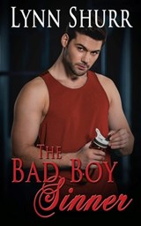 The Bad Boy Sinner - Lynn Shurr - 9781509239412
