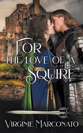 For the Love of a Squire