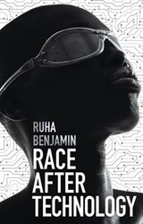Race After Technology - Ruha Benjamin - 9781509526390