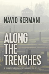 Along the Trenches - Navid Kermani - 9781509535569