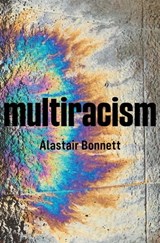 Multiracism - Alastair Bonnett - 9781509537334