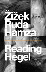 Reading Hegel - Slavoj Zizek ; Frank Ruda ; Agon Hamza - 9781509545902
