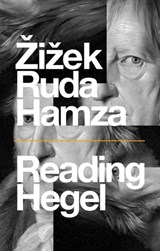 Reading Hegel - Slavoj Zizek ; Frank Ruda ; Agon Hamza - 9781509545919