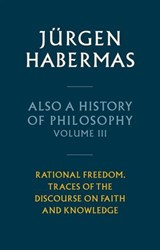 Also a History of Philosophy, Volume 3 - Jürgen Habermas - 9781509558667