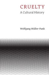 Cruelty - Wolfgang Müller-Funk - 9781509563968