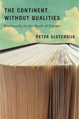 The Continent Without Qualities - Peter (Karlsruhe School of Design) Sloterdijk - 9781509570164