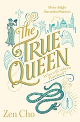 The True Queen - Zen Cho - 9781509801091