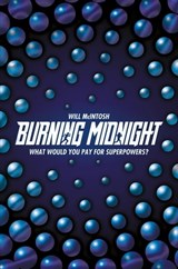 Burning Midnight - Will McIntosh - 9781509803576