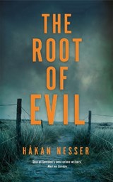 The Root of Evil - Hakan Nesser ; Sarah Death - 9781509809387