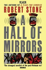A Hall of Mirrors - Robert Stone - 9781509809974