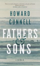Fathers and Sons - Howard Cunnell - 9781509812165