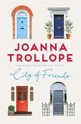 City of friends - joanna trollope - 9781509823451