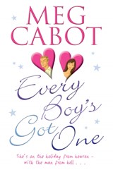 Every Boy's Got One - Meg Cabot - 9781509824120