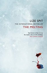 The Melting | Lize Spit | 