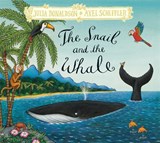 The Snail and the Whale - Julia Donaldson - 9781509845293