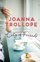 City of Friends - TROLLOPE,  Joanna - 9781509846757