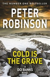Cold is the Grave - Peter Robinson - 9781509859955