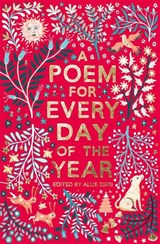 A Poem for Every Day of the Year - Allie Esiri - 9781509860548
