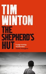 The Shepherd's Hut - WINTON,  Tim - 9781509863853
