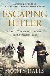 Escaping Hitler - Monty Halls - 9781509865826