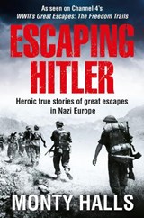 Escaping Hitler - Monty Halls - 9781509866014