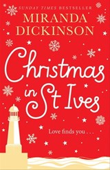 Christmas in St Ives - Miranda Dickinson - 9781509876426