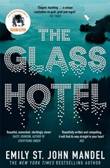 The Glass Hotel | Emily St. John Mandel | 