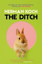 The ditch - Herman Koch - 9781509883462
