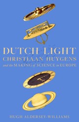 Dutch Light | Hugh Aldersey-Williams | 